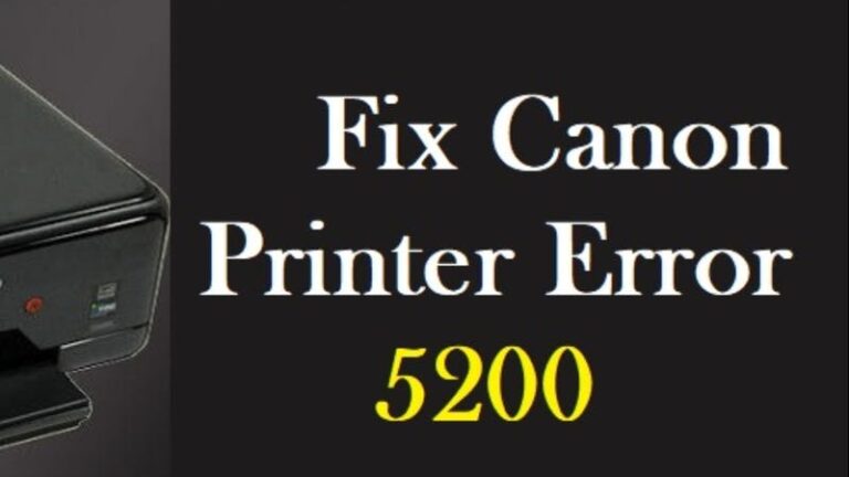 All You Need To Learn About Fixing Canon Printer Error 5200