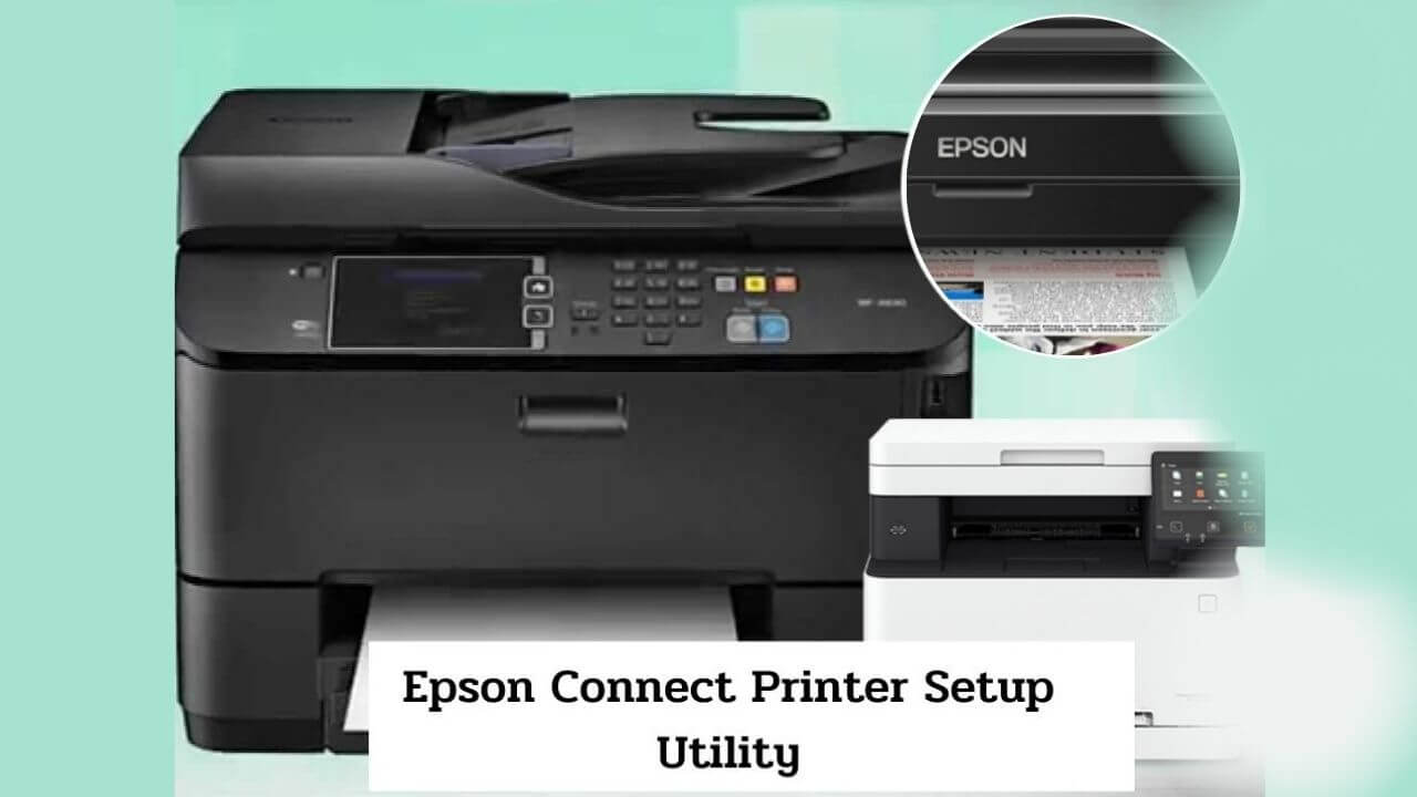 Epson Connect Printer Setup Utility