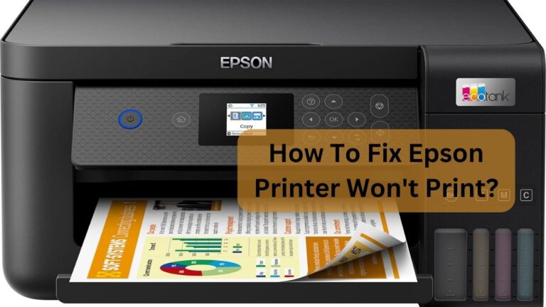 Why My Epson Printer Won’t Print