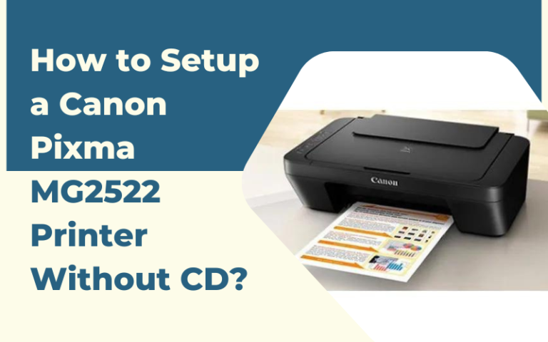 How to Setup a Canon Pixma MG2522 Printer Without CD?