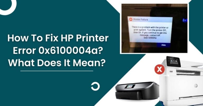 HP Printer Error 0x6100004a | Here’s How to Resolve It